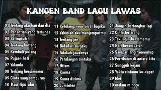 Kangen band lagu lawas full album lagu terbaik dan terpopuler [upl. by Anesusa825]