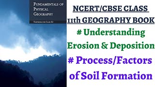 P4C6 Erosion amp Deposition Soil Formation Process  Topography Climate Time Biological Activity [upl. by Neillij468]