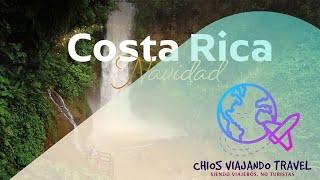 Viaja a Costa Rica esta Navidad 2024 con ChiosViajandoTravel [upl. by Kappenne]