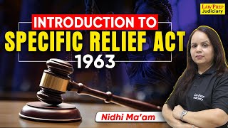 Complete Guide to the Specific Relief Act 1963 Key Insights for Judiciary Aspirants [upl. by Zemaj]