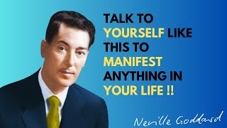 quotMastering the Art of SelfTalk to Manifest Your Desiresquot Best Lecture of Neville Goddard [upl. by Elag397]