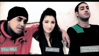 Rap Klay BBJ amp Hamzaoui Med Amine ghader lashab version 2 [upl. by Attej]