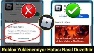 Google Play Storeda Roblox Yüklenemiyor Hatası Nasıl Düzeltilir Roblox Yüklenemiyor Sorunu Çözüldü [upl. by Ecnar654]