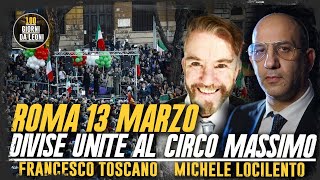 ROMA 13 Marzo DIVISE UNITE al Circo Massimo Con Francesco Toscano e Michele Locilento [upl. by Olathe]