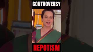 Kangana Ranauts Explosive Statement on Bollywood Nepotism 🔥 [upl. by Enninaej]