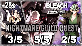 Still A Legend  Nightmare Guild Quest No Affiliation Melee Poise Enemies  Bleach Brave Souls [upl. by Ened]