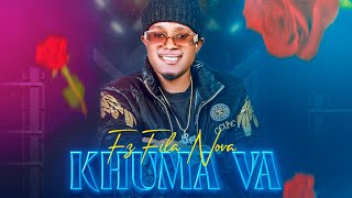 Fz Fila Nova  Khumava 🔥 [upl. by Jarrod]