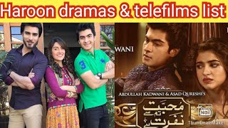 Haroon Kadwani dramas and telefilms list  ruposh  teri meri kahani [upl. by Fornof]