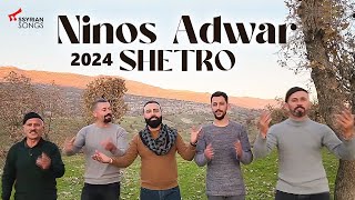 Assyrian Song Ninos Adwar  Shetro Official Music Video 2024 [upl. by Vasilis465]