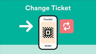 How to change your train journey for Flexible ticket types  Trainline [upl. by Budde]