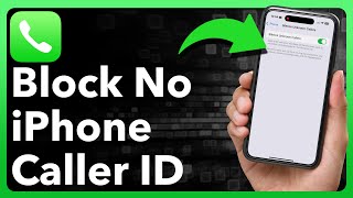 How To Block No Caller ID On iPhone [upl. by Ermin]