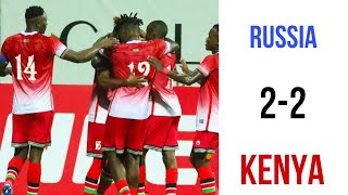 RUSSIA VS KENYA MATCH HIGHLIGHTS HARAMBEE STARS GOALS [upl. by Lahpos559]