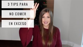 3 TIPS PARA NO COMER EN EXCESO [upl. by Donielle]