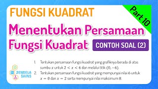 Fungsi Kuadrat • Part 10 Contoh Soal Menentukan Persamaan Grafik Fungsi Kuadrat 2 [upl. by Munford]