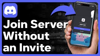 How To Join A Discord Server Without An Invite [upl. by Cacilie614]