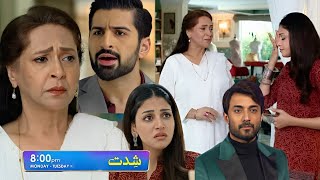 Shiddat Episode 31 Promo  Shiddat Drama Episode 31 Teaser  Shiddat Episode 30 Review  Shiddat [upl. by Namreh]