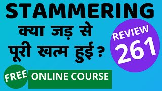 STAMMERING क्या जड़ से पूरी खत्म हुई Review 261 FREE NEW Online Class Link Is Below Dr Arora Pune [upl. by Keith]