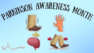 Parkinsons Awareness Month [upl. by Annel613]