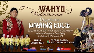 LIVE WAYANG KULIT DALANG KI EKO SUWARYO LAKON WAHYU KATENTREMAN [upl. by Woodhead858]