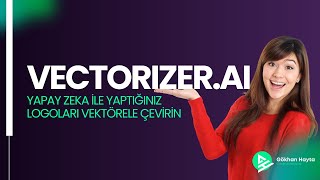 ÜCRETSİZ  Yapay Zeka ile Ürettiğiniz Logoları Vektörele Çevirin [upl. by Nnuahs357]