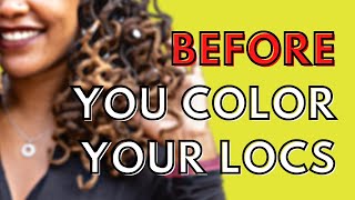 How Can You Prep Locs for Color [upl. by Mimi]