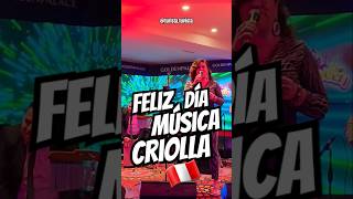 Feliz Día Canción Criolla Lima Perú 2024 [upl. by Saxen]