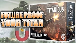 How To Magnetize the Reaver Titan For Adeptus Titanicus Unboxing [upl. by Olinde337]