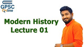 Lecture 01  Modern History  GPSC Online [upl. by Glaab]