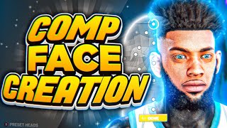 DRIPPY COMP FACE CREATION TUTORIAL COMP STAGE GUARDCENTER FACE SCAN IN NBA 2K21 [upl. by Sidoon]