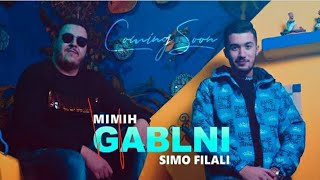 Mimih feat simo filali GABELNI LAYRICS [upl. by Adiaroz]