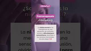 La NIEBLA MENTAL y sus efectos en la MENOPAUSIA 😥🧠 mente menopausia emociones [upl. by Telfer54]