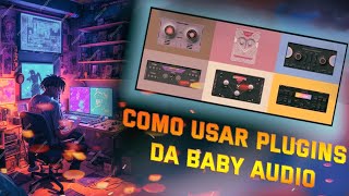 CONHEÃ‡A AGORA OS PLUGINS DA BABY AUDIO  BAIXA E INSTALE GRATUITAMENTE [upl. by Marni792]