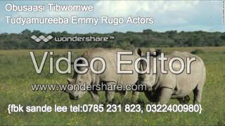 Obusaasi Tibwomwe Turyareeba Emmy Rugo Actors [upl. by Shari512]