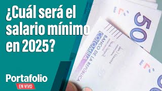 ¿Cuál será el salario mínimo del 2025  ABC de la discusión [upl. by Ahsenod780]