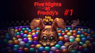 FNAF Into The Pit  Full Game Walkthrough  No Commentary  First Ending [upl. by Chandless]