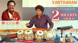 Tabla Music Cinema Vazhvey Maayam  Vanthanam En Vanthanam Tabla Cover TABLA MAN  DChandrajith [upl. by Kaufman]