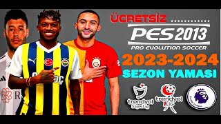 PES 2013 PC  No Ads 2024 Season Patch Free Download pes2013 pes pes13newpatch24 pes13turkceyama [upl. by Setiram]