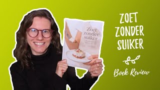 Zoet zonder suiker van Kim Sue Palm  review boek [upl. by Ellehcil]