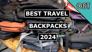 Best Travel Backpacks of 2024 Annual Review [upl. by Cathrine]