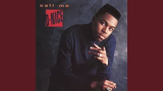 Call Me DNice [upl. by Eire]