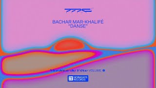 Bachar MarKhalifé  Danse Musique de Fête Vol 2 [upl. by Nashner]