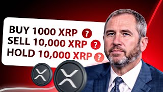 HOLD BUY OR SELL 10000 XRP FOR ETF [upl. by Idnam843]