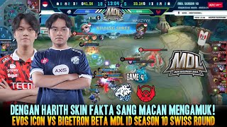 DENGAN SKIN FAKTA MACAN MENGAMUK GAME 4 EVOS ICON VS BIGETRON BETA MDL ID S10 [upl. by Ogires]