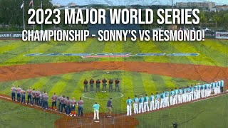 Championship  Sonnys vs Resmondo  2023 Major World Series [upl. by Anayra]