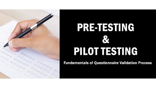 How to do pre testing and pilot testing of Questionnaire in research [upl. by Rohpotsirhc]