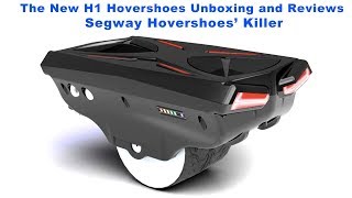 The New H1 Hovershoes Unboxing and Reviews！Segway Hovershoes’ Killer [upl. by Paolina]