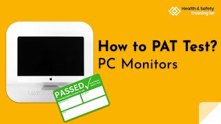 PAT Testing  PC Monitors [upl. by Schnabel339]