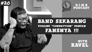 BandGrup musik sekarang kurang quotCONNECTIONquot sama Fansnyaa [upl. by Woodall]