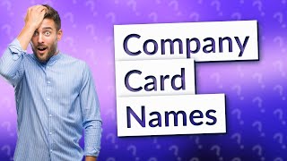 What is the cardholder name on a company card [upl. by Rivers639]