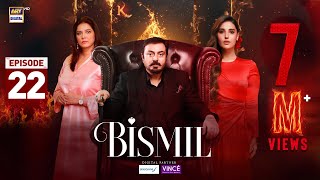 Bismil Episode 22  Digitally Presented by Sensodyne amp Vince Care  31 Oct 2024 Eng Sub ARY [upl. by Meehahs44]